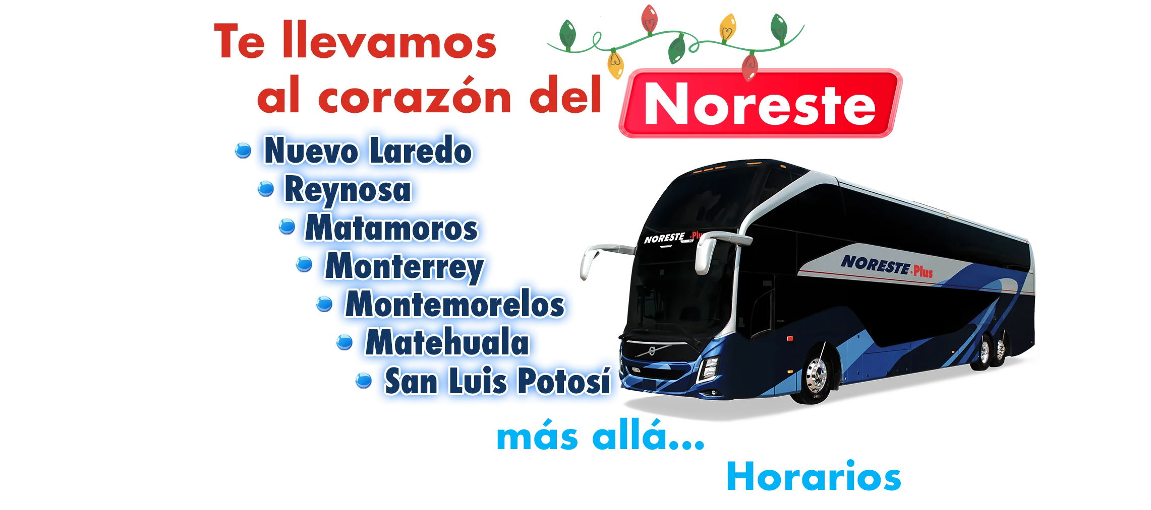 boletos autobus noreste nuevo laredo reynosa matamoros monterrey montemorelos matehuala san luis potosi