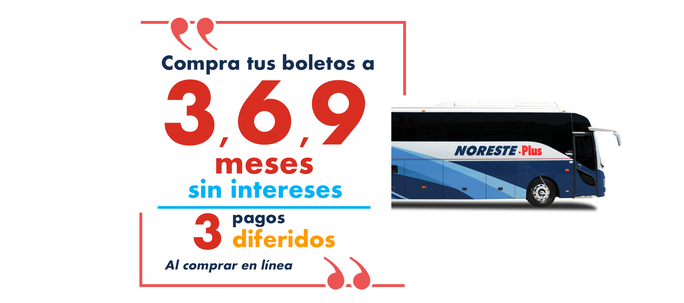 compra tus boletos a 3, 6, 9 y 12 meses sin intereses